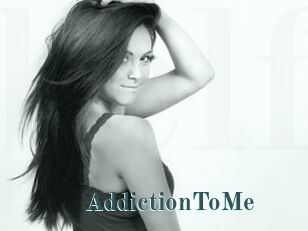 AddictionToMe