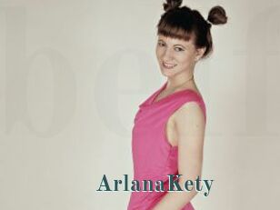 ArlanaKety