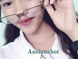 Aasianahot