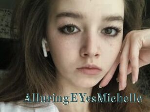 AlluringEYesMichelle