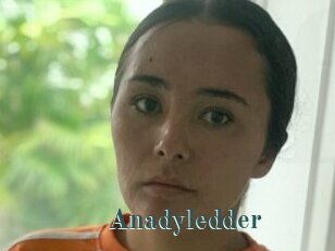 Anadyledder