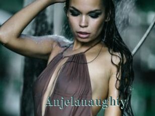 Anjelanaughty