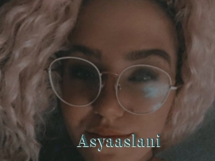 Asyaaslani