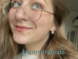 Asyayourdream