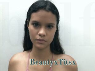 BeautyxTitsx