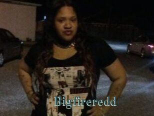 Bigfireredd