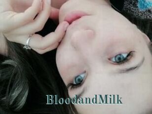 BloodandMilk