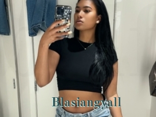 Blasiangyall