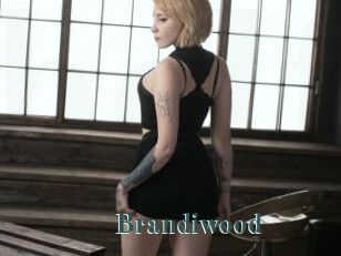 Brandiwood