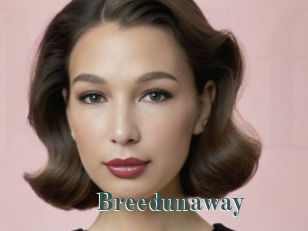 Breedunaway