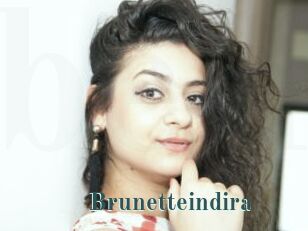 Brunetteindira