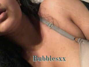 Bubblesxx