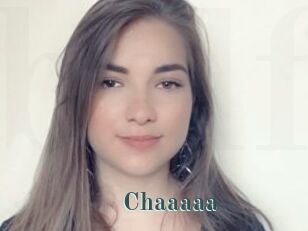 Chaaaaa
