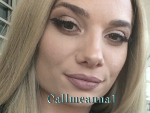 Callmeanna1