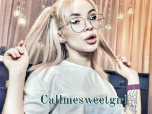 Callmesweetgirl