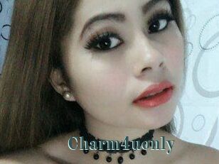 Charm4uonly