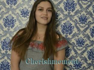 Cherishmoment