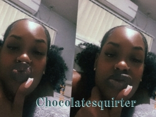 Chocolatesquirter