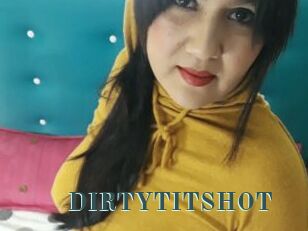 DIRTYTITSHOT
