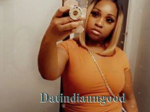 Datindianngood