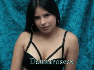 Dannaroseex