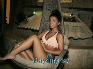 Dayanarise
