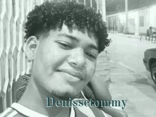 Denissetommy