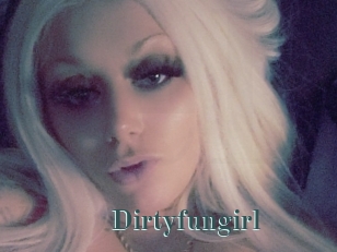 Dirtyfungirl