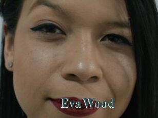 EvaWood