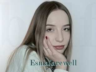 Esmafarewell