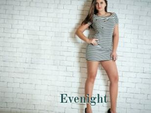 Evenight