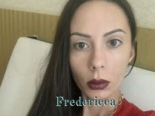 Fredericca