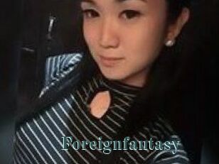 Foreignfantasy