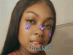 GinaKiff