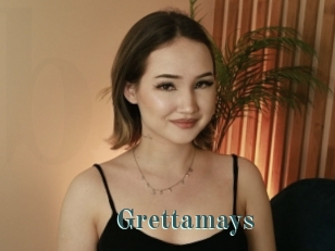 Grettamays