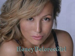 HoneyDoloresGirl