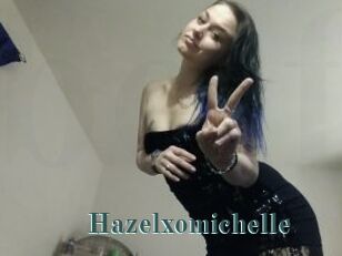 Hazelxomichelle