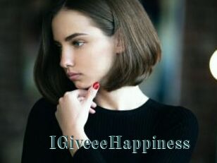 IGiveeeHappiness
