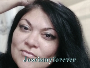 Joseismyforever