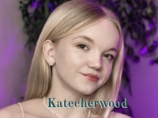 Katecherwood
