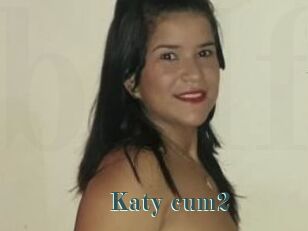 Katy_cum2
