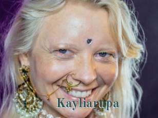 Kayliarupa