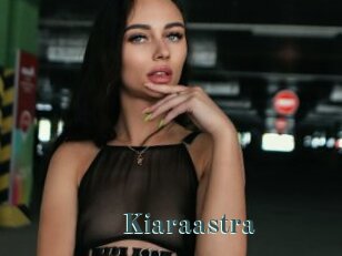 Kiaraastra