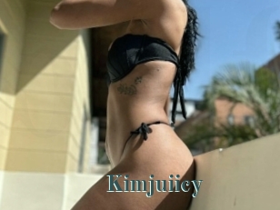 Kimjuiicy