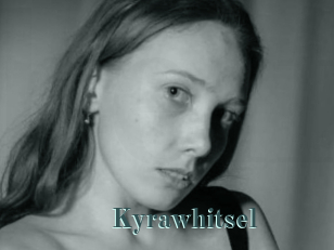 Kyrawhitsel