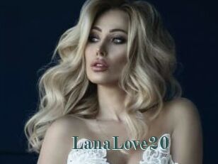 LanaLove20