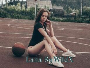 Lana_SoWildX