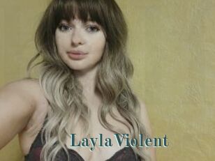 LaylaViolent