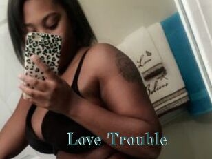 Love_Trouble