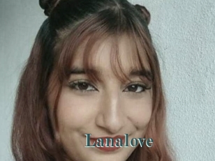 Lanalove